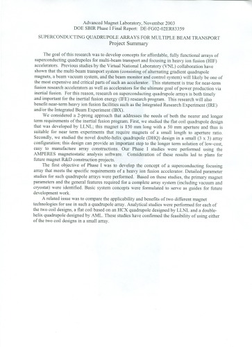 Superconducting Quadrupole Arrays For Multiple Beam Transport Rainer Meinke Carl Goodzeit Penny Ball United States Dept Of Energy Office Of Energy Research United States Dept Of Energy Chicago Operations Office United States Dept Of Energy Office Of Scientific And Technical Information Advanced Mag