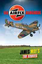 The Airfix Handbook James May