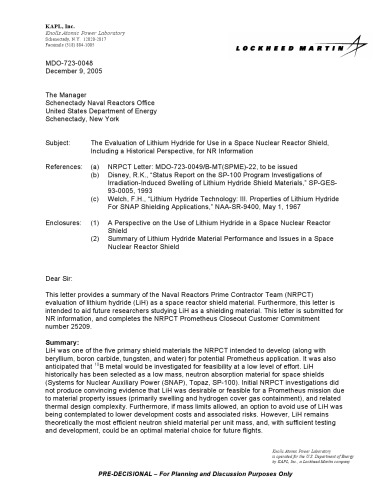 The Evaluation Of Lithium Hydride For Use In A Space Nuclear Reactor Shield Including A Historical Perspective D Poeth Niskayuna Ny Knolls Atomic Power Laboratory Kapl