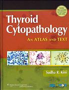 Thyroid Cytopathology An Atlas And Text 1st Ed Sudha R Kini