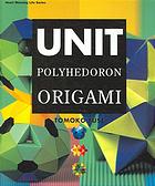 Unit Polyhedoron Origami 1st Ed Tomoko Fuse