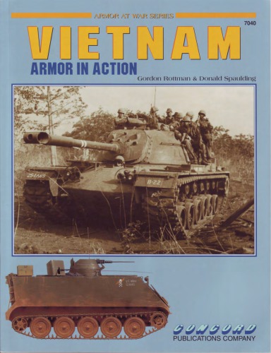 Vietnam Armor In Action Gordon L Rottman Donald Spaulding Arkadiusz Wrobel