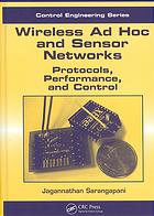 Wireless Ad Hoc And Sensor Networks Protocols Performance And Control Jagannathan Sarangapani