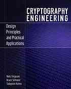 Cryptography Engineering Design Principles And Practical Applications Tadayoshi Kohno Niels Ferguson Bruce Schneier