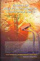 Design Of Pile Foundations In Liquefiable Soils Gopal Madabhushi Jonathan Knappett Stuart Haigh World Scientific Firm