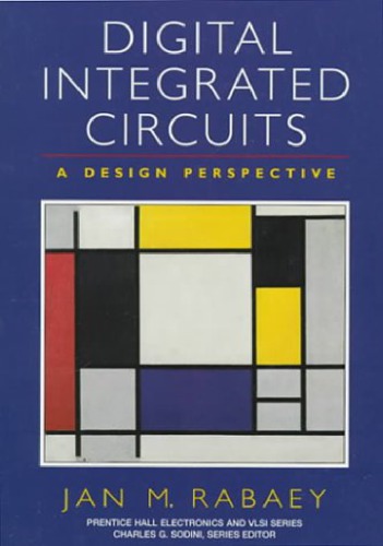 Digital Integrated Circuits A Design Perspective 2nd Ed Jan M Rabaey Anantha P Chandrakasan Borivoje Nikolic