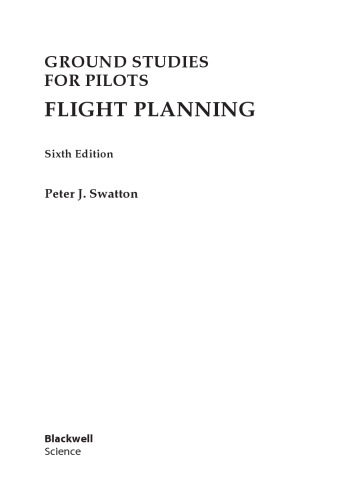 Flight Planning 6th Ed P J Swatton