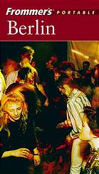 Frommers Portable Berlin 3rd Ed Darwin Porter Danforth Prince