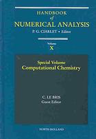Handbook Of Numerical Analysis 10 Special Volume Computational Chemistry Guest Ed C Le Bris 1 Ed Claude Lebris