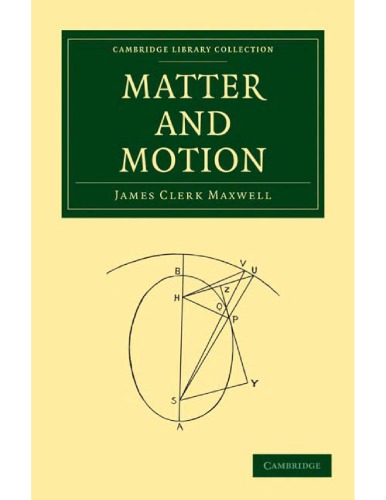 Matter And Motion James Clerk Maxwell