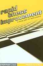 Rapid Chess Improvement A Study Plan For Adult Players Michael De La Maza