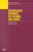 Microscopic Dynamics Of Plasmas And Chaos Y Elskens Dominique Escande