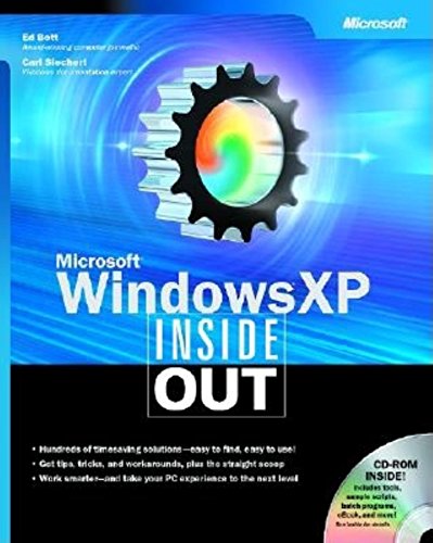 Microsoft Windows Xp Inside Out Ed Bott Carl Siechert Craig Stinson