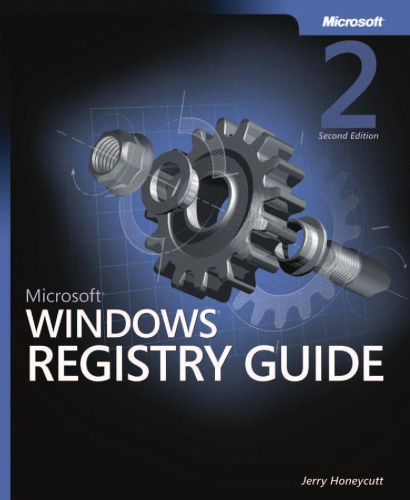 Microsoft Windows Xp Registry Guide 2nd Ed Jerry Honeycutt