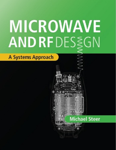 Microwave And Rf Design A Systems Approach Michael Bernard Steer