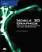 Mobile 3d Graphics Learning 3d Graphics With The Java Micro Edition Claus Hofele