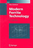 Modern Ferrite Technology 2nd Ed Alex Goldman