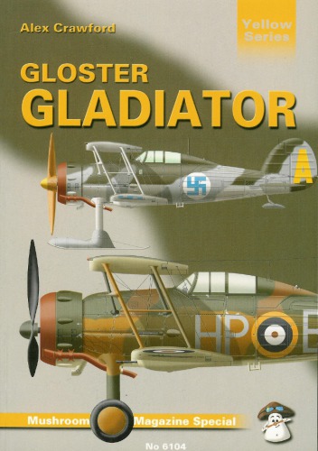 Gloster Gladiator Alex Crawford