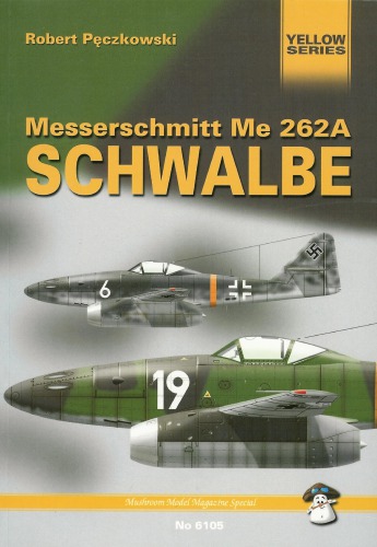 Messerschmitt Me 262a Schwalbe Robert Peczkowski