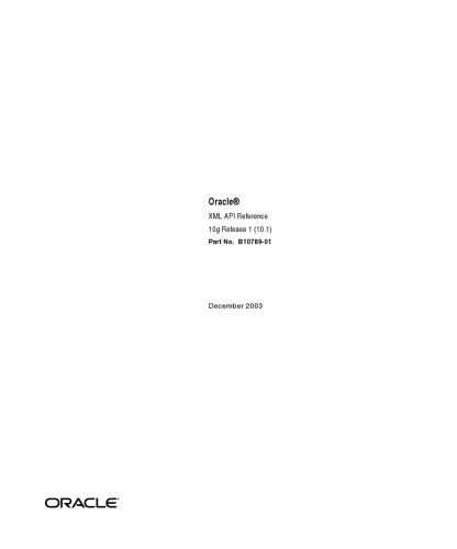 Oracle Xml Api Reference 10g Release 1 101 3rd Ed Oracle