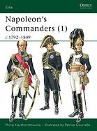 Napoleons Commanders 1 C17921809 Philip J Haythornthwaite