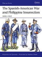 The Spanishamerican War And Philippine Insurrection 18981902 A M De Quesada