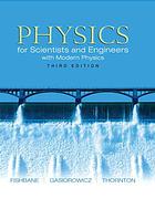 Physics For Scientists And Engineers With Modern Physics 3rd Ed Paul M Fishbane Stephen Gasiorowicz Stephen T Thornton