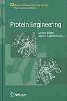 Protein Engineering Caroline Kohrer Uttam Rajbhandary