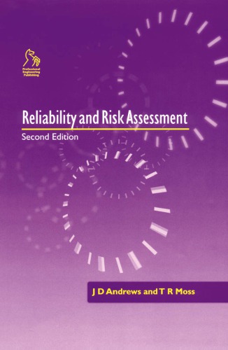 Reliability And Risk Assessment 2nd Ed J D Andrews T R Moss