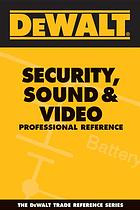Security Sound Video Professional Reference 1st Ed Paul Rosenberg