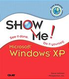 Show Me Microsoft Windows Xp Steve Johnson