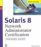 Solaris 8 Network Administrator Certification Rafeeq Ur Rehman