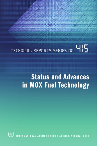 Status And Advances In Mox Fuel Technology International Atomic Energy Agency