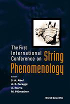 The First International Conference On String Phenomenology Oxford Uk 611 July 2002 S A Abel Et Al