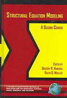 Structural Equation Modeling A Second Course Gregory R Hancock Ralph O Mueller