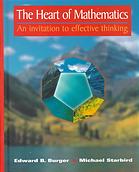 The Heart Of Mathematics An Invitation To Effective Thinking Third Edition 3rd Edition Edward B Burger