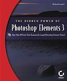 The Hidden Power Of Photoshop Elements 3 Richard Lynch