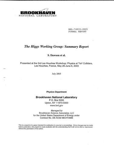 The Higgs Working Group Summary Report Dawson S Et Al