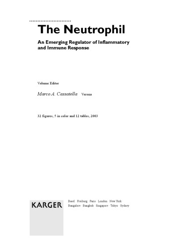 The Neutrophil An Emerging Regulator Of Inflammatory And Immune Response Marco A Cassatella