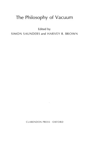 The Philosophy Of Vacuum Simon Saunders Harvey R Brown