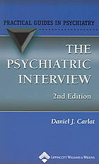 The Psychiatric Interview A Practical Guide 2nd Ed Daniel J Carlat