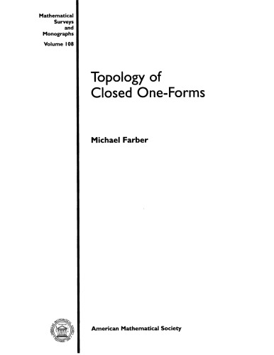 Topology Of Closed Oneforms Michael Farber