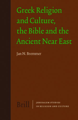 Greek Religion And Culture The Bible And The Ancient Near East Jan N Bremmer