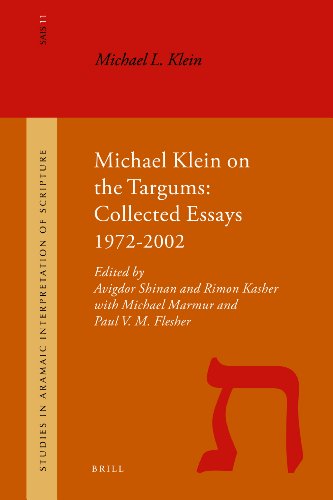 Michael Klein On The Targums Collected Essays 19722002 Avigdor Shinan