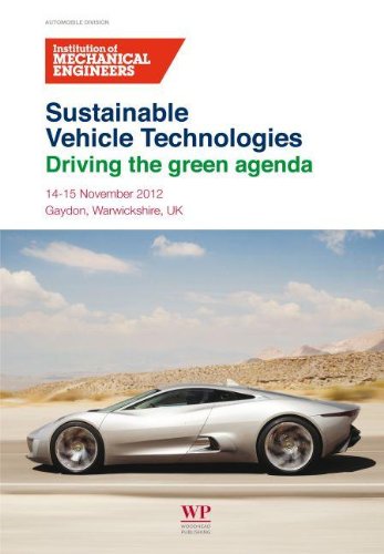 Sustainable Vehicle Technologies Driving The Green Agenda Institution Of Mechanical Engineers Imeche