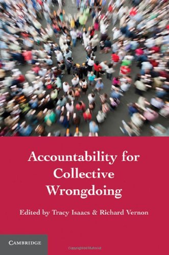 Accountability For Collective Wrongdoing 1st Edition Tracy Isaacs
