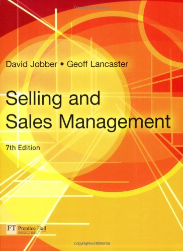 Selling And Sales Management 7th Edition David Jobber Geoffrey Lancaster