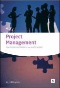 Project Management How To Plan Deliver A Successful Project Ill Vicky Billingham