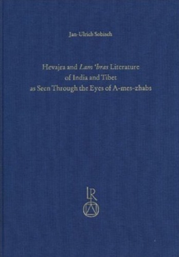 Hevajra And Lam Bras Literature Of India And Tibet As Seen Through The Eyes Of Ameszhabs Jan Ulrich So Bisch