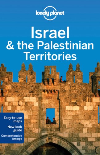 Lonely Planet Israel The Palestinian Territories 7th Edition Daniel Robinson